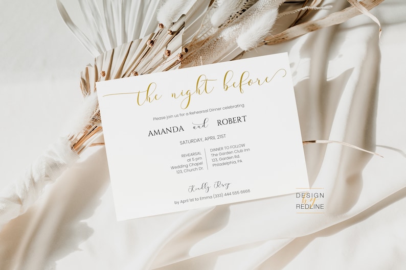 May include: A white invitation card with gold lettering announcing "the night before" a rehearsal dinner celebrating Amanda and Robert. The card includes the date, time, and location of the rehearsal and dinner.