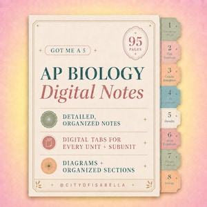 May include: A digital notebook cover titled AP BIOLOGY Digital Notes with 95 pages. It features eight colored tabs labeled 1 through 8 for units including Chemistry of Life, Cell Structure, Cellular Energetics, Cell Communication, Heredity, Gene Expression, Natural Selection, and Ecology.