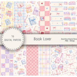 Könnte beinhalten: Eine Sammlung von 16 digitalen Papieren mit nahtlosen Aquarellillustrationen von Büchern, Schleifen, Herzen und Teetassen in pastellfarbenen Rosa-, Blau- und Gelbtönen. Der Text lautet 16 DIGITAL PAPERS, Book Lover und Seamless Digital Design PNG - 300dpi.