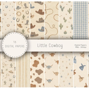 May include: A collection of 16 digital papers featuring a Little Cowboy theme with patterns of cowboy boots, hats, lassos, horseshoes, cacti, cow print, longhorn cattle, stars, moons, bandanas, and bunting flags in shades of brown, blue, and cream.