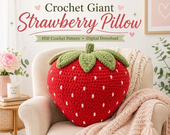 Giant Strawberry Crochet Pillow Pattern, Amigurumi Fruit Cushion Tutorial (PDF Download)