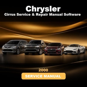 May include: A digital graphic for Chrysler Cirrus Service & Repair Manual Software. The text 2000 SERVICE MANUAL appears at the bottom. Four vehicles are displayed in a row against a dark, abstract gold-toned background with flowing lines.