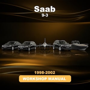 May include: A digital workshop manual cover for the Saab 9-3, covering the years 1998-2002. The graphic features a black sedan, a black station wagon, a fighter jet, a black SUV, and a motorboat arranged in a row against a dark gold background.