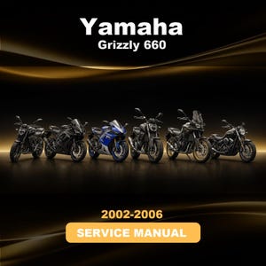 Può includere: Una copertina di manuale di servizio per la Yamaha Grizzly 660, anni modello 2002-2006. Il testo Yamaha Grizzly 660 e 2002-2006 SERVICE MANUAL appare su uno sfondo scuro con accenti dorati, mostrando sei diverse motociclette di profilo.