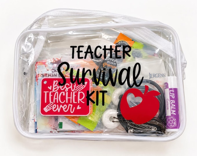 CUSTOMIZED Teacher Survival Kit...The MUST HAVES