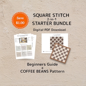 May include: A digital PDF download bundle for square stitch, including a beginner's guide with step-by-step instructions and a coffee beans pattern. The documents feature black text on white paper, with a square coffee bean design shown.