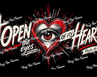 Open the Eyes of My Heart PNG | Christian Worship Digital Download | Faith Based Shirt Design | DTF Sublimation Graphic