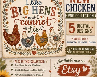 Funny Chicken PNG Bundle, 5 Country Farm Life Designs, Chicken Lover Sublimation PNG, DTF Shirt Designs, Digital Download