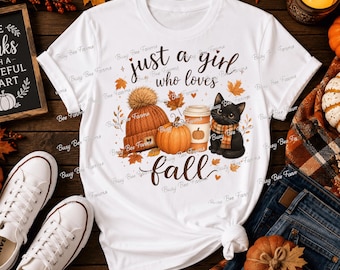 Just a Girl Who Loves Fall PNG, Cute Black Cat Autumn Design, Pumpkin Coffee Sublimation, Cozy Fall Shirt Graphic