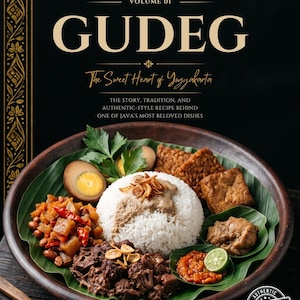 May include: A book cover titled Javanese Culinary Heritage Volume 01 GUDEG The Sweet Heart of Yogyakarta. The image features a round clay plate with white rice, braised jackfruit, hard-boiled egg, tempeh, chicken, and chili sambal on a leaf.