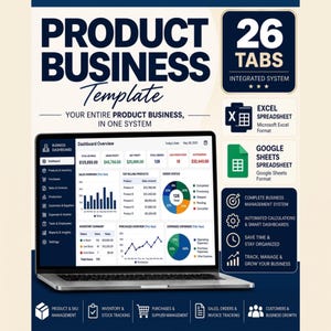 May include: A digital product business template featuring a laptop displaying a business dashboard with revenue, profit, and inventory data. The graphic includes text for 26 tabs, Excel and Google Sheets compatibility, and business management icons.