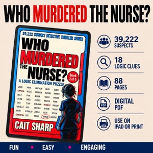 Op de afbeelding: Een digitaal logisch puzzelboek getiteld Who Murdered The Nurse? door Cait Sharp. De cover toont een lijst met doorgehaalde namen, een illustratie van een verpleegkundige en details zoals 39.222 verdachten, 18 logische aanwijzingen en 88 pagina's.