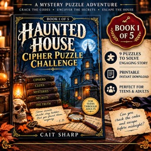 Puede incluir: Un libro titulado Haunted House Cipher Puzzle Challenge, Book 1 of 5 por Cait Sharp. La portada muestra una mansión oscura, una calavera, una linterna, una lupa y una llave. El texto incluye A Mystery Puzzle Adventure, 9 Puzzles to Solve y Can you crack the codes and escape before midnight?