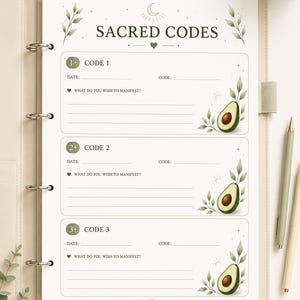 May include: A white planner page titled SACRED CODES with three sections for recording dates, codes, and manifestations. Each section features a green avocado illustration and leafy sprigs. The bottom text reads: Trust the process. Everything is unfolding in perfect timing.