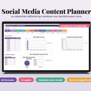 May include: A digital social media content planner dashboard displayed on a screen. The interface features charts, tables, and metrics for tracking posts, engagement, and follower growth. Text includes Social Media Content Planner, 12 ONGLETS AUTOMATISÉS, 441 formules, 12 onglets, Calendrier auto-rempli, and Excel & Google Sheets.
