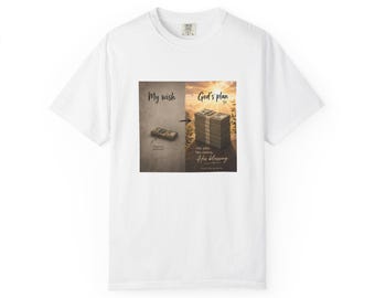 My Wish God’s Plan Christian T-Shirt