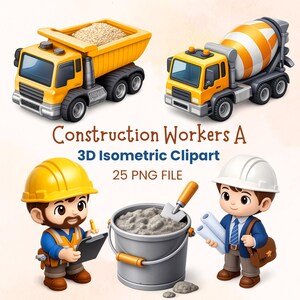 Op de afbeelding: Een verzameling 3D-isometrische clipart met een gele kiepwagen, een geel-witte betonmixer, twee bouwvakkers met veiligheidshelmen en een emmer cement met een troffel. De tekst luidt Construction Workers A 3D Isometric Clipart.
