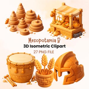 May include: A collection of 3D isometric clipart featuring tan-colored objects including stacked circular forms, a market stall, a drum with two sticks, a basket of wheat stalks, and a helmet, with the text Mesopotamia B 3D Isometric Clipart 27 PNG FILE.