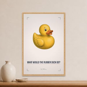 Yellow Rubber Duck Illustration Poster | Playful Surreal Wall Art (Rolled) | What would you do? | Debugging