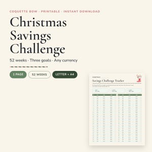May include: A printable Christmas Savings Challenge tracker featuring a 52-week grid, three goal sections, and a small red stocking illustration. The document includes text headers like Christmas Savings Challenge, 52 weeks, and Three goals.