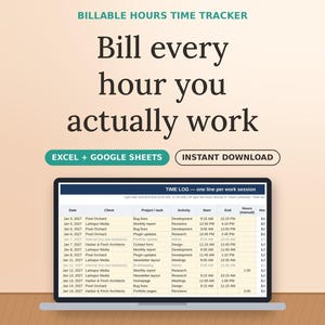 Puede incluir: Una plantilla digital de seguimiento de horas facturables para Excel y Google Sheets. El gráfico muestra el texto Billable Hours Time Tracker, Bill every hour you actually work, Excel + Google Sheets e Instant Download sobre una pantalla.