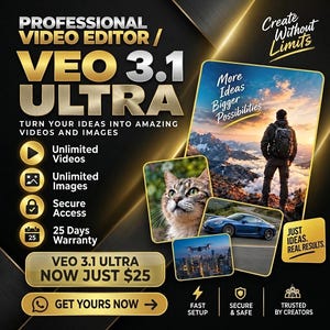 May include: A promotional graphic for Professional Video Editor VEO 3.1 Ultra featuring gold text on a black background. It displays icons for unlimited videos, images, secure access, and a 25-day warranty, alongside images of a hiker, cat, car, and drone.