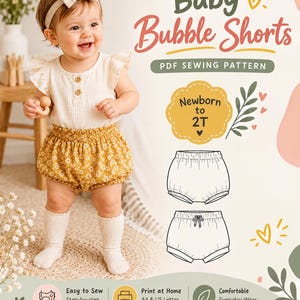 May include: A PDF sewing pattern for Baby Bubble Shorts, featuring a child wearing a cream-colored ruffled top and mustard yellow floral shorts. The graphic includes text reading Baby Bubble Shorts, PDF Sewing Pattern, and Newborn to 2T.