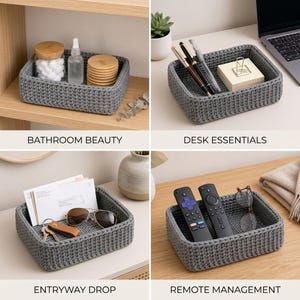 May include: A rectangular gray crochet storage basket with a thick, textured knit pattern. The basket is shown in four different settings, holding bathroom supplies, desk stationery, entryway items like keys and sunglasses, and television remotes.