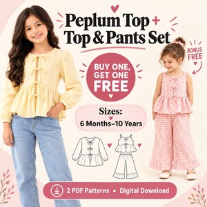 Könnte beinhalten: Eine digitale Schnittmuster-Werbung für ein Schößchen-Oberteil sowie ein Set aus Oberteil und Hose. Der Text lautet Peplum Top + Top & Pants Set, Buy One Get One Free, Sizes: 6 Months-10 Years, 2 PDF Patterns Digital Download. Mit Skizzen.