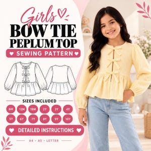 Könnte beinhalten: Ein Schnittmuster für ein Mädchen-Oberteil mit Schößchen und Schleifen, mit dem Text Girls Bow Tie Peplum Top Sewing Pattern. Das Design zeigt ein hellgelbes Langarm-Oberteil mit drei Schleifen vorne und einem ausgestellten Saum.