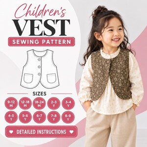 Könnte beinhalten: Ein Schnittmuster für eine Kinderweste mit braunem Blumenmuster, drei Knöpfen auf der Vorderseite und zwei Taschen. Die Grafik enthält den Text Children's VEST SEWING PATTERN, eine Strichzeichnung der Weste und Größenkreise von 9-12 M bis 8-9 Y.
