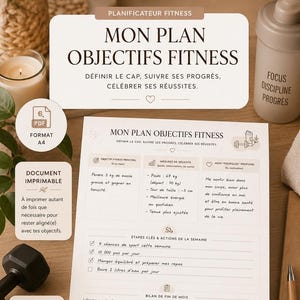 Peut inclure: Un document de planification fitness intitulé MON PLAN OBJECTIFS FITNESS avec des sections pour suivre les objectifs, les actions hebdomadaires et les bilans mensuels. Ce PDF imprimable au format A4 inclut des champs pour le poids, les mesures et les habitudes quotidiennes.