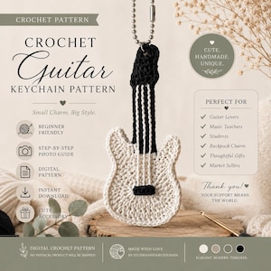 Puede incluir: Un patrón de ganchillo para llavero de guitarra con cuerpo color crema y mástil negro con cuerdas blancas. El patrón digital incluye texto como CROCHET Guitar KEYCHAIN PATTERN, Beginner Friendly, Step-by-Step Photo Guide y Digital Pattern.
