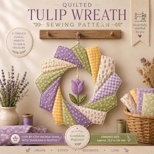 May include: A quilted tulip wreath sewing pattern featuring a circular design with purple, green, and yellow fabric segments. The pattern includes step-by-step instructions, a finished size of 34 cm, and a skill level for a confident beginner.