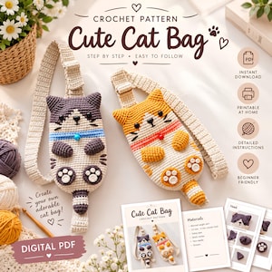 May include: A digital crochet pattern for a cat bag featuring two finished bags, one grey and white and one orange and white, with adjustable straps, cat ears, whiskers, and paw pads. The document includes text reading Crochet Pattern Cute Cat Bag.