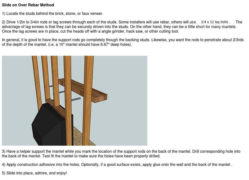 May include: An instructional diagram titled Slide on Over Rebar Method showing a wooden wall stud frame with a brown wooden mantel shelf mounted on two horizontal metal support rods, positioned above a black rectangular fireplace insert.