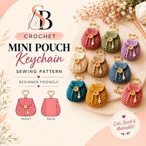 Crochet Mini Pouch Keychain Pattern PDF | Easy Bag Charm & Keyring Bag Pattern | Beginner Chunky Yarn Bag