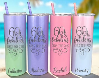 60th Birthday Gift for Women, “60 & Fabulous” Personalized Tumbler with Straw, Custom Stainless Steel Skinny Cup, Girls Trip or Cruise Favor