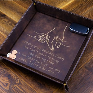 Personalized Father’s Day Valet Tray – Empty Your Pockets Daddy Tray – Custom Leather Catchall from Kids – Gift for Dad from Son or Daughter