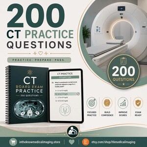 Op de afbeelding: Een spiraalgebonden boek getiteld CT Board Exam Practice met 200 vragen, naast een tablet met een medische oefenvraag. De afbeelding bevat een CT-scanner, de tekst 200 CT Practice Questions en iconen voor examenvoorbereiding.