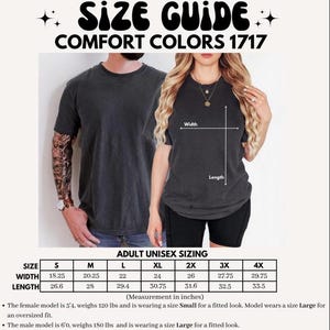 May include: A size guide for Comfort Colors 1717 t-shirts featuring a table with adult unisex sizing in inches. The chart lists widths and lengths for sizes S through 4X, ranging from 18.25 to 29.75 inches in width and 26.6 to 33.5 inches in length.