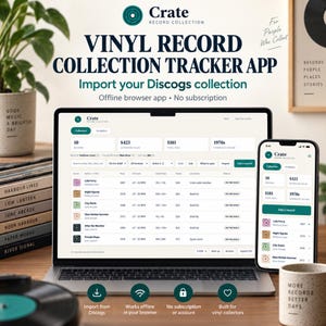 May include: A laptop and smartphone displaying the Crate Record Collection Tracker App. The screen shows a dashboard with record statistics, a list of albums, and import options. The interface includes text like Import your Discogs collection.