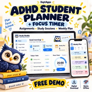 May include: A digital ADHD student planner and focus timer app displayed on a laptop and smartphone. The interface features a dashboard with task lists, a timer, and a weekly schedule. A small owl character sits on three stacked books.