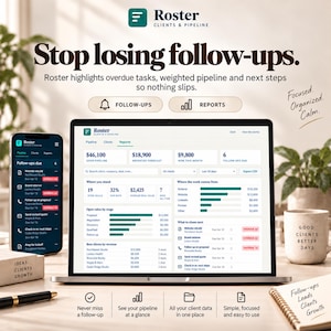 Puede incluir: Un ordenador portátil y un smartphone que muestran la interfaz del software Roster Clients & Pipeline. Las pantallas presentan paneles con datos sobre tuberías, previsiones y seguimientos. El texto incluye Stop losing follow-ups.