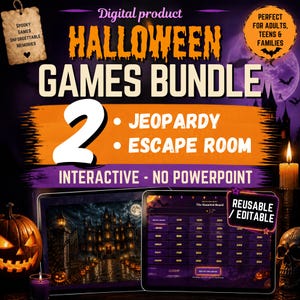 May include: A digital Halloween games bundle featuring a Jeopardy game and an escape room. The graphic includes text stating Halloween Games Bundle, 2, Jeopardy, Escape Room, Interactive - No PowerPoint, and Reusable / Editable, with a pumpkin and skull.