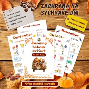 May include: A collection of printed activity sheets for children titled Jesenný balíček aktivít, featuring autumn-themed illustrations, checklists for September, October, and November, and text in Slovak, displayed with scattered chestnuts and orange pumpkins.