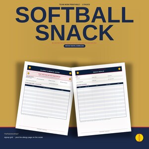 May include: A two-page softball snack sign-up and allergy medical notes printable document. The pages feature dark blue text on white backgrounds with softball icons. The header reads SOFTBALL SNACK, TEAM MOM PRINTABLE, 2 PAGES, and INSTANT DIGITAL DOWNLOAD.
