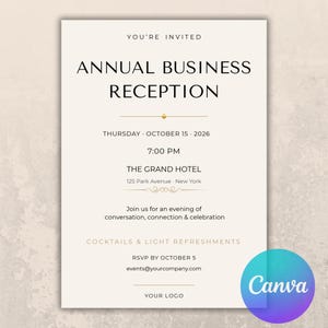 May include: A cream-colored invitation card for an Annual Business Reception on Thursday, October 15, 2026, at 7:00 PM at The Grand Hotel, 125 Park Avenue, New York. The text includes event details, RSVP information, and a placeholder for a company logo.