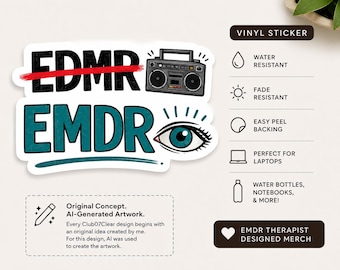 Funny EMDR Therapist Sticker | It's EMDR Not EDMR | Therapy Gift