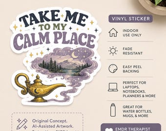 Take Me to My Calm Place Sticker | EMDR Therapist Sticker | Phase 2 Resource Vinyl Decal | Trauma Therapist Gift